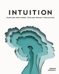 Intuition - Amisha Ghadiali