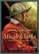 Cover-Bild zum Titel 'Micah Clarke' von 'Arthur Conan Doyle'