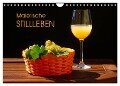 Malerische Stillleben (Wandkalender 2024 DIN A4 quer), CALVENDO Monatskalender - Thomas Jäger