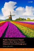 Cover-Bild zum Titel 'Public Theology and Violent Rhetoric Examined in a Queer Womanist Critical Ethnography' von 'Teresa L Smallwood'
