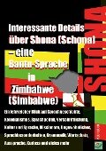 Interessante Details über Shona (Schona) - eine Bantu-Sprache in Zimbabwe (Simbabwe) - Klaus Jans