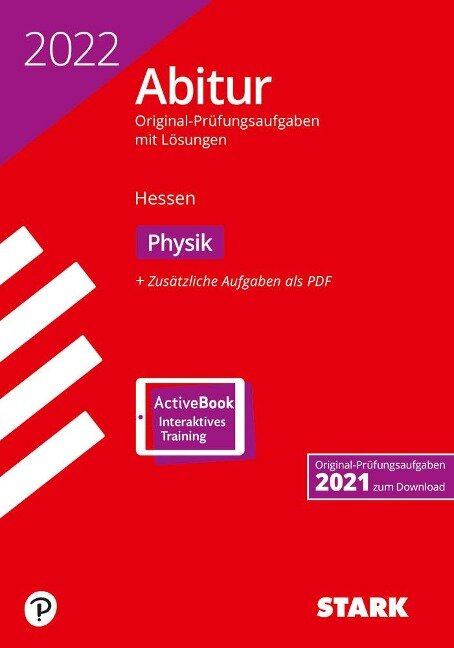 STARK Abiturprüfung Hessen 2022 - Physik GK/LK - 