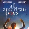 All American Boys - Brendan Kiely, Jason Reynolds