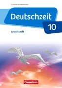 Cover-Bild zum Titel 'Deutschzeit - Östliche Bundesländer und Berlin. 10. Schuljahr - Arbeitsheft mit Lösungen' von 'Renate Gross, Franziska Jaap, Anne Jansen, Sophie Porzelt, Toka-Lena Rusnok'