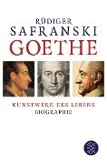 Goethe - Rüdiger Safranski