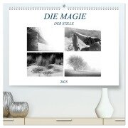 Die Magie der Stille (hochwertiger Premium Wandkalender 2025 DIN A2 quer), Kunstdruck in Hochglanz - Dirk Meutzner