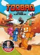 Cover-Bild zum Titel 'TooBad und das Klon-Problem' von 'TooBad, Matthias Kempke, Aljoscha Jelinek'