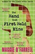 Cover-Bild zum Titel 'The Hand That First Held Mine' von 'Maggie O'Farrell'