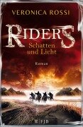 Riders - Schatten und Licht - Veronica Rossi
