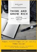 Think and Grow Rich by Napoleon Hill: The Ultimate Guide to Achieving Powerful Personal Success, with Self-Coaching Workbook Tool - 