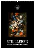 Stillleben - Illusionistische Malerei der Renaissance (Wandkalender 2024 DIN A2 hoch), CALVENDO Monatskalender - Alexander Bartek
