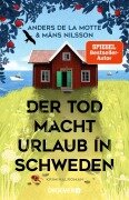 Cover-Bild zum Titel 'Der Tod macht Urlaub in Schweden' von 'Anders De La Motte, Måns Nilsson'