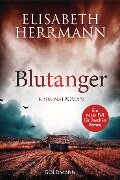 Cover-Bild zum Titel 'Blutanger' von 'Elisabeth Herrmann'