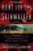 Hunt for the Skinwalker - Colm A. Kelleher, George Knapp
