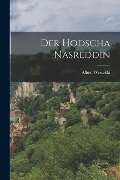 Der Hodscha Nasreddin - Albert Wesselski