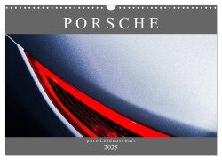 Porsche - pure Leidenschaft (Wandkalender 2025 DIN A3 quer), CALVENDO Monatskalender - Peter Schürholz
