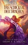 Das Schicksal der Drachen - Sarah K. L. Wilson, Fantasy Bücher, Winterfeld Verlag