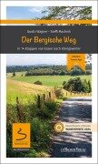 Cover-Bild zum Titel 'Der Bergische Weg' von 'Steffi Machnik, Guido Wagner'