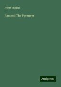 Pau and The Pyrenees - Henry Russell