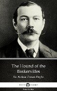 The Hound of the Baskervilles by Sir Arthur Conan Doyle (Illustrated) - Arthur Conan Doyle