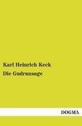 Die Gudrunsage - Karl Heinrich Keck