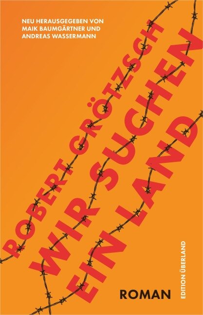 Wir suchen ein Land - Robert Grötzsch