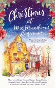 Cover-Bild zum Titel 'Christmas at Miss Moonshine's Emporium' von 'Helena Fairfax, Mary Jayne Baker, Helen Pollard'