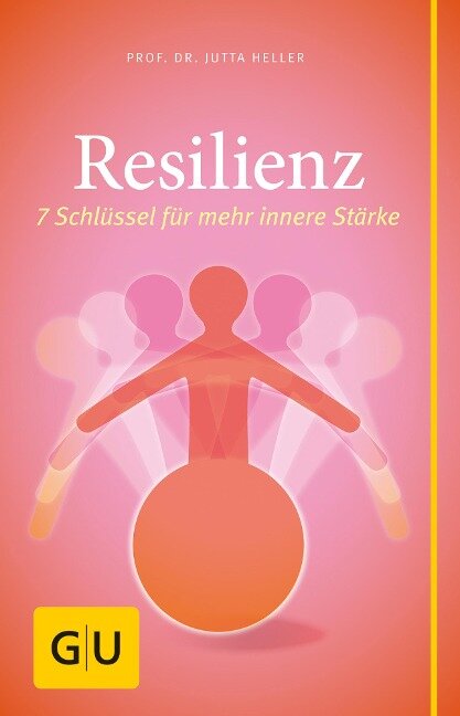 Resilienz - Jutta Heller
