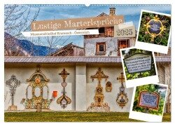 Lustige Marterlsprüche (Wandkalender 2025 DIN A2 quer), CALVENDO Monatskalender - Ursula Di Chito