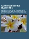 Justin Bieber songs (Music Guide) - 