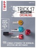 Trick 17 kompakt - Ordnung - Sabine Haag