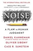 Cover-Bild zum Titel 'Noise' von 'Daniel Kahneman, Olivier Sibony, Cass R. Sunstein'
