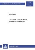 Cover-Bild zum Titel ''Okkultes' in Thomas Manns Roman 'Der Zauberberg'' von 'Antje Rausch'