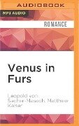 Venus in Furs - Leopold von Sacher-Masoch, Matthew Kaiser