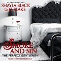 Smoke and Sin Lib/E - Shayla Black, Lexi Blake