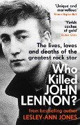 Who Killed John Lennon? - Lesley-Ann Jones