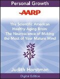 AARP The Scientific American Healthy Aging Brain - Judith Horstman
