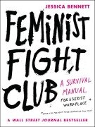 Feminist Fight Club - Jessica Bennett