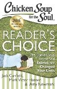 Chicken Soup for the Soul: Reader's Choice 20th Anniversary Edition - Jack Canfield, Mark Victor Hansen, Amy Newmark