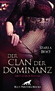 Der Clan der Dominanz | Erotischer Roman - Starla Bryce