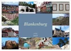 Blankenburg im Harz (Wandkalender 2025 DIN A4 quer), CALVENDO Monatskalender - Lucy M. Laube