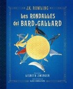 Cover-Bild zum Titel 'Les rondalles del bard Gallard (edició il·lustrada)' von 'J. K. Rowling'