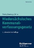 Niedersächsisches Kommunalverfassungsgesetz - Robert Thiele, Oliver Kamlage, Marco Trips