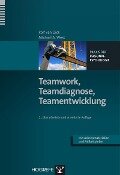 Teamwork, Teamdiagnose, Teamentwicklung - Rolf van Dick, Michael A. West