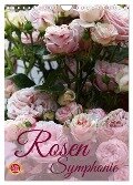 Rosen Symphonie (Wandkalender 2025 DIN A4 hoch), CALVENDO Monatskalender - Martina Cross