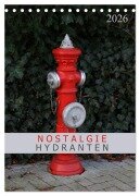 Cover-Bild zum Titel 'Nostalgie Hydranten (Tischkalender 2026 DIN A5 hoch), CALVENDO Monatskalender' von 'SchnelleWelten SchnelleWelten'