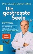 Cover-Bild zum Titel 'Die gestresste Seele' von 'Gustav Dobos'