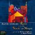 Cover-Bild zum Titel 'Reise zwischen Nacht und Morgen (Gekürzt)' von 'Rafik Schami'