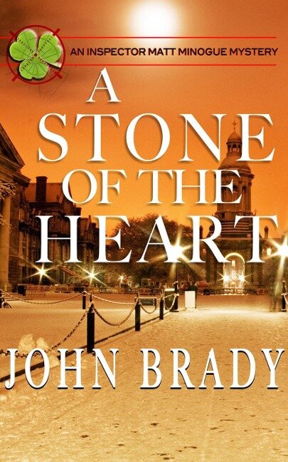 A Stone of the Heart - John Brady