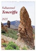 Vulkaninsel Teneriffa (Wandkalender 2025 DIN A3 hoch), CALVENDO Monatskalender - Anja Frost